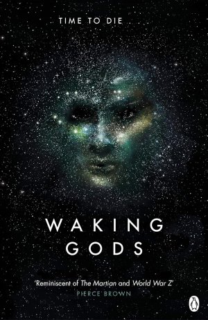 gebrauchtes Buch – Sylvain Neuvel – Waking Gods