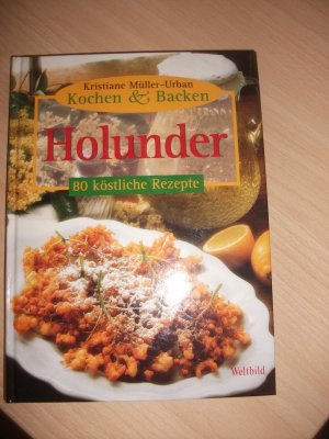 gebrauchtes Buch – Kristiane Müller-Urban – Kochen + Backen Holunder