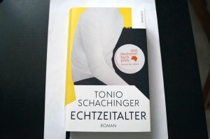 gebrauchtes Buch – Tonio Schachinger – Echtzeitalter