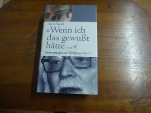 gebrauchtes Buch – Anne Harich – Wenn ich das gewußt hätte