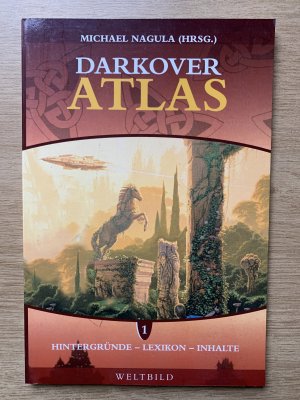 gebrauchtes Buch – Michael Nagula – Darkover Atlas  1 Hintergründe, Lexikon, Inhalte