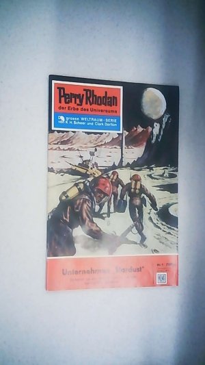 Perry Rhodan der Erbe des Universums Nr.1 - Unternehmen "Stardust"