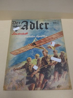 Der Adler, Sonderheft, Heft 15, 5. September 1939: 20 Jahre deutscher Segelflug. Herausgegeben unter Mitwirkung des Reichsluftfahrtministeriums.