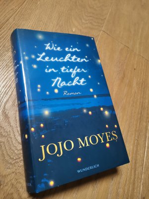 gebrauchtes Buch – Jojo Moyes – Wie ein Leuchten in tiefer Nacht Hardcover Roma