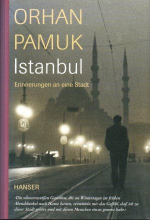 gebrauchtes Buch – Pamuk, Orhan und Gerhard Meier – Istanbul : Erinnerungen an eine Stadt