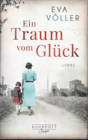 gebrauchtes Buch – Eva Völler – Ein Traum vom Glück