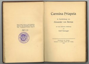 Carmina Priapeia., In Nachdichtung. Mit einer kritischen Einführung von Adolf Dannegger.