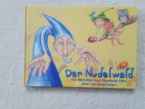 gebrauchtes Buch – Fihn, Elisabeth / Furlan – Der Nudelwald