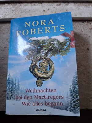 Weihnachten bei den MacGregors - wie alles begann