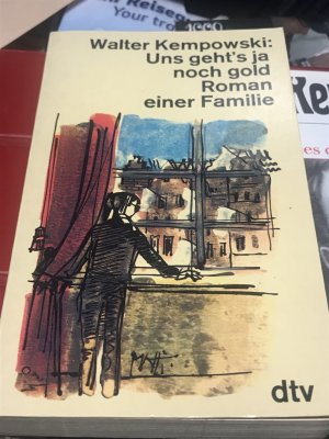 gebrauchtes Buch – Walter Kempowski – Uns geht's ja noch gold - Roman e. Familie