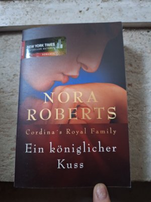 gebrauchtes Buch – Nora Roberts – Cordina´s Royal Family / Ein königlicher Kuss