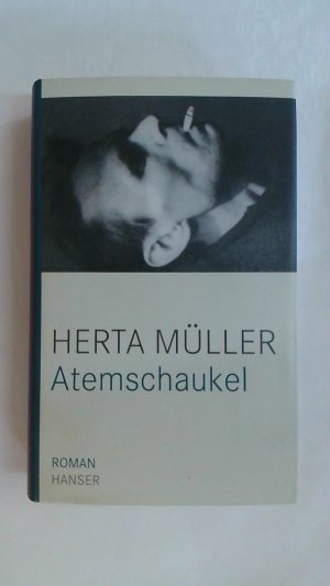 gebrauchtes Buch – Herta Müller – ATEMSCHAUKEL. ROMAN.