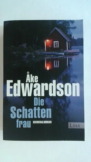 gebrauchtes Buch – Åke Edwardson – DIE SCHATTENFRAU: DER ZWEITE FALL FÜR ERIK WINTER (EIN ERIK-WINTER-KRIMI, BAND 2).