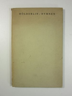 Hölderlin: Die späten Hymnen