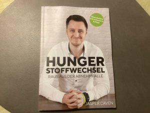 gebrauchtes Buch – Jasper Caven – Hunger Stoffwechsel Raus aus der Abnehmfalle