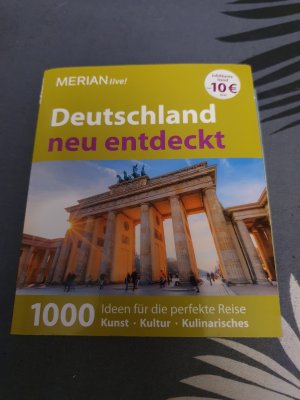 MERIAN live! Reiseführer Deutschland neu entdeckt - MERIAN live! Jubiläumsband