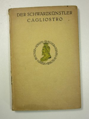 Der Schwarzkünstler Cagliostro