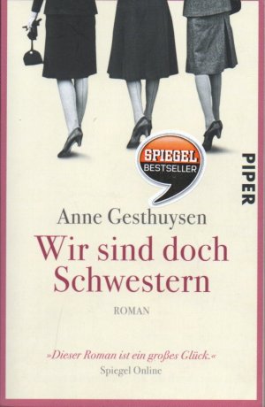 gebrauchtes Buch – Anne Gesthuysen – Wir sind doch Schwestern