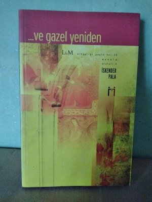 ... ve gazel yeniden