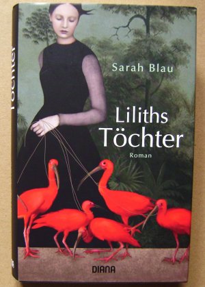 gebrauchtes Buch – Sarah Blau – Liliths Töchter