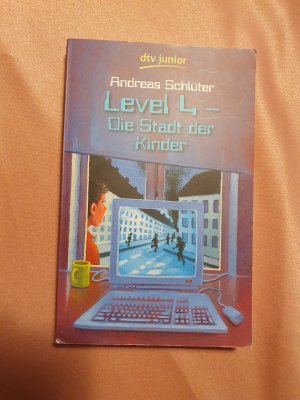 gebrauchtes Buch – Andreas Schlüter – Level 4 - Die Stadt der Kinder