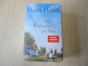 gebrauchtes Buch – Dora Heldt – Drei Frauen am See