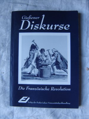 gebrauchtes Buch – Berding, Helmut; Oesterle – Die Französische Revolution Vorlesungen erster Teil