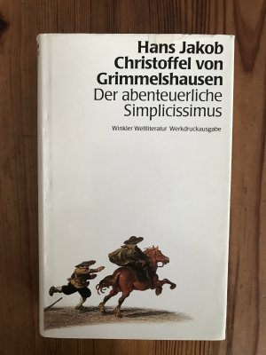 gebrauchtes Buch – Grimmelshausen, Hans J Ch von – Der abenteuerliche Simplicissimus