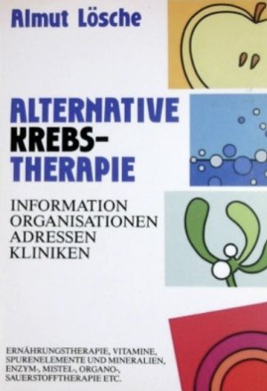 Alternative Krebstherapie