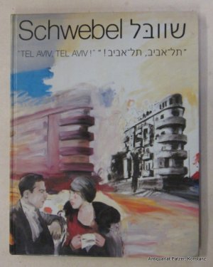 gebrauchtes Buch – Ivan Schwebel – Tel Aviv, Tel Aviv