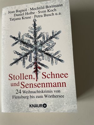 gebrauchtes Buch – Bagnol, Jean; Birkefeld – Stollen, Schnee und Sensenmann - 24 Weihnachtskrimis von Flensburg bis zum Wörthersee