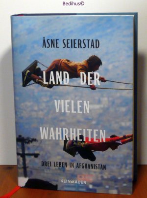 gebrauchtes Buch – Åsne Seierstad – Land der vielen Wahrheiten - Drei Leben in Afghanistan