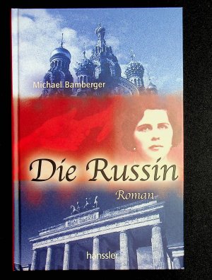 gebrauchtes Buch – Michael Bamberger – Die Russin