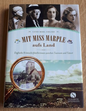 gebrauchtes Buch – Luise Berg-Ehlers – Mit Miss Marple aufs Land - Englische Krimischriftstellerinnen zwischen Tearoom und Tatort