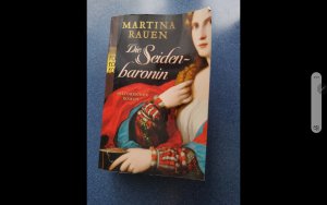 gebrauchtes Buch – Martina Rauen – Die Seidenbaronin