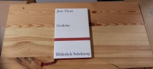 gebrauchtes Buch – Jesse Thoor – Gedichte. Hrsg. u. mit e. Nachw. von Peter Hamm / Bibliothek Suhrkamp ; Bd. 424