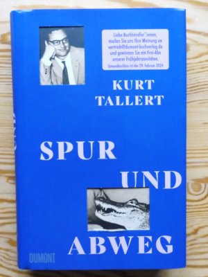 gebrauchtes Buch – Kurt Tallert – Spur und Abweg