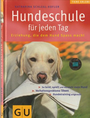 gebrauchtes Buch – Katharina Schlegl/Kofler – Hundeschule für jeden Tag