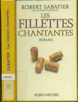 gebrauchtes Buch – Robert Sabatier – Les fillettes chantantes