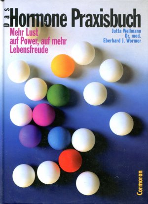 gebrauchtes Buch – Wellmann, Jutta; Wormer – Hormone - Praxisbuch