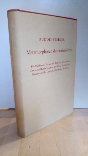 antiquarisches Buch – Rudolf Steiner – Metamorphosen des Seelenlebens : 7 öffentliche Vorträge. Die Mission des Zornes, der Wahrheit, der Andacht der menschliche Charakter, das Wesen des Egoismus, das menschliche Gewissen, die Mission der Kunst.