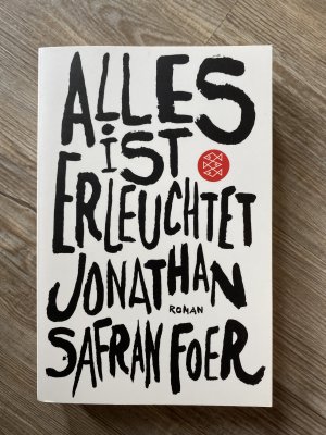 gebrauchtes Buch – Foer, Jonathan Safran – Alles ist erleuchtet