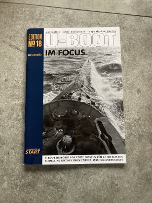 gebrauchtes Buch – Axel Urbanke – U-Boot im Focus Edtion 18 - U-Boot Historie von Enthusiasten für Enthusiasten