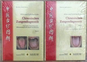 Atlas und Lehrbuch der Chinesischen Zungendiagnostik, Band 1+2.