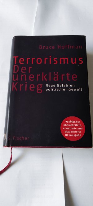 gebrauchtes Buch – Bruce Hoffman – Terrorismus - Der unerklärte Krieg - Neue Gefahren politischer Gewalt