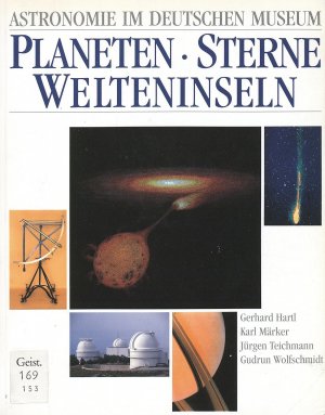 Bildtext: Planeten, Sterne, Welteninseln - Astronomie im Deutschen Museum von Gerhard Hartl