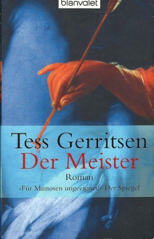 gebrauchtes Buch – Tess Gerritsen – Der Meister - Roman