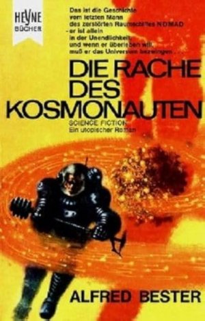 Bildtext: Die Rache des Kosmonauten - Utop. Roman von Alfred Bester