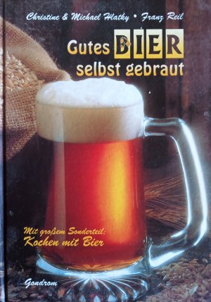 gebrauchtes Buch – Hlatky, Christine; Hlatky – Gutes Bier selbst gebraut