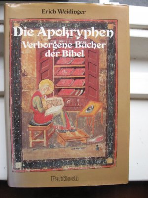 gebrauchtes Buch – Erich Weidinger – Die Apokryphen